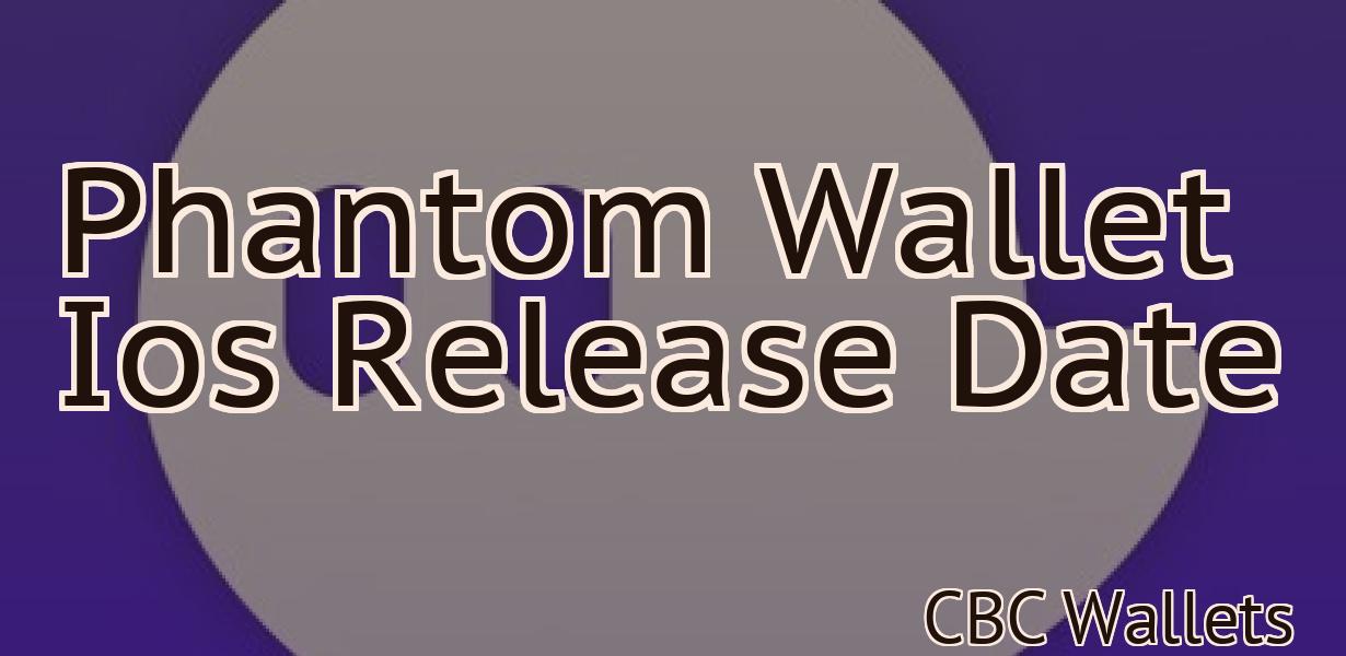 Phantom Wallet Ios Release Date