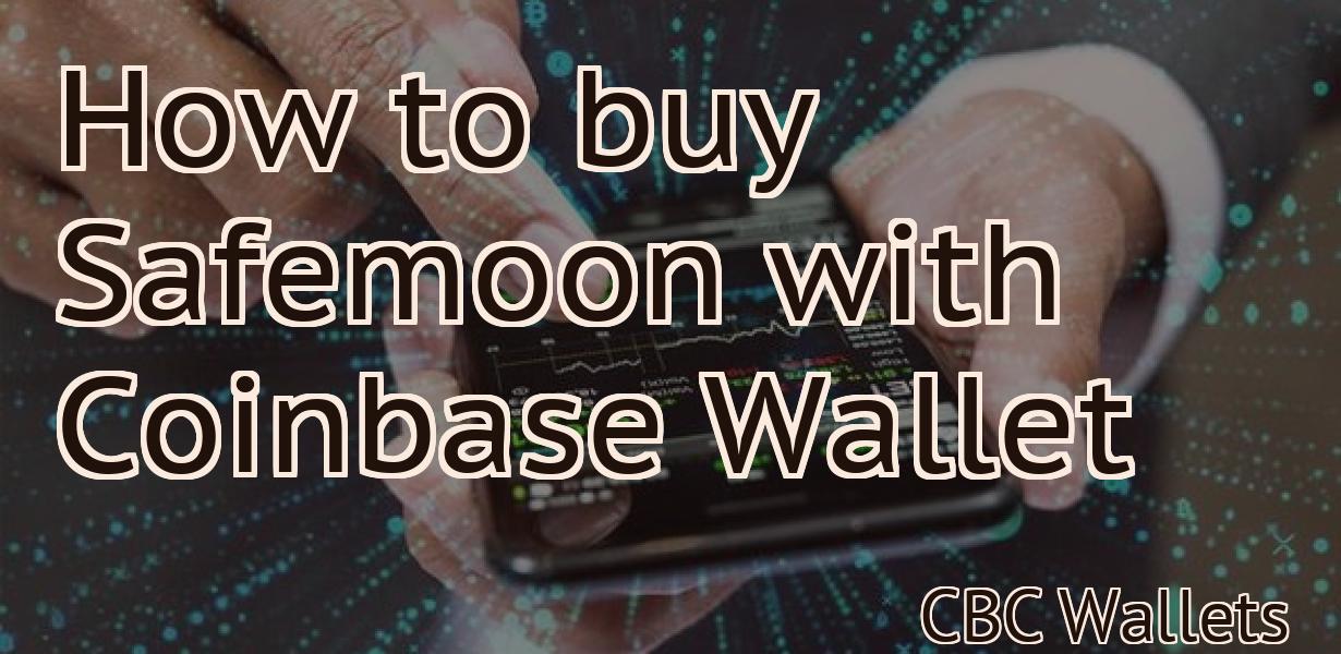 How to buy Safemoon with Coinbase Wallet