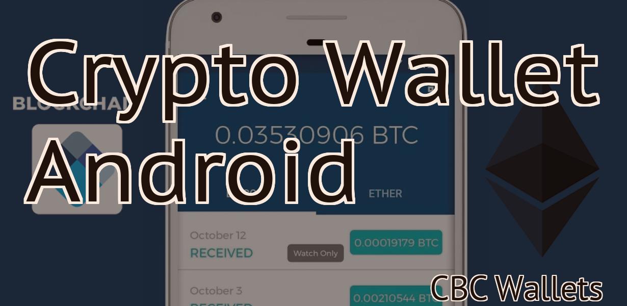 Crypto Wallet Android