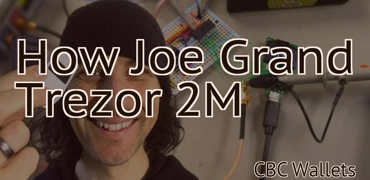 How Joe Grand Trezor 2M