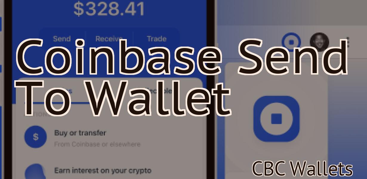 Coinbase Send To Wallet