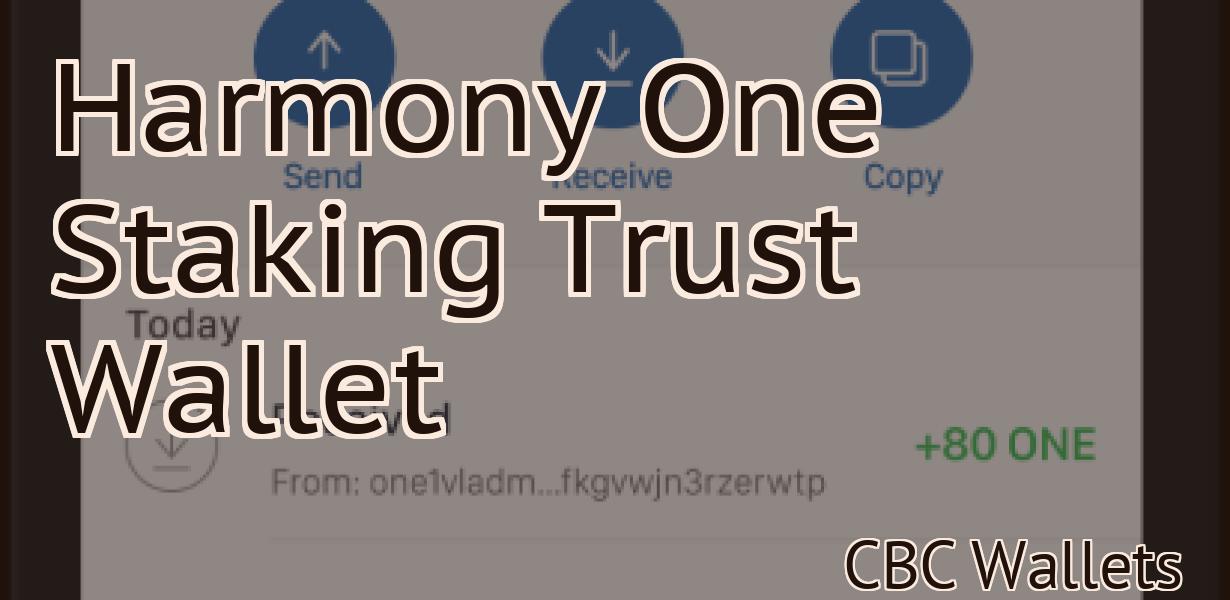 Harmony One Staking Trust Wallet