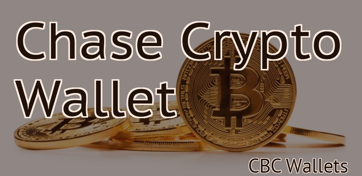 Chase Crypto Wallet