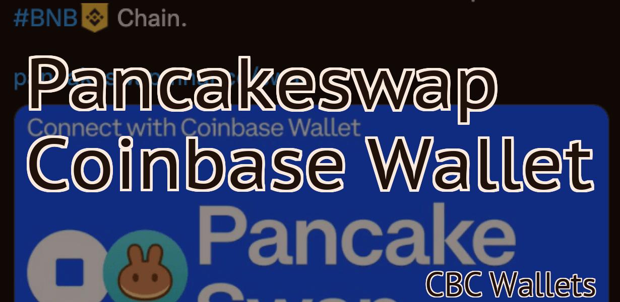 Pancakeswap Coinbase Wallet