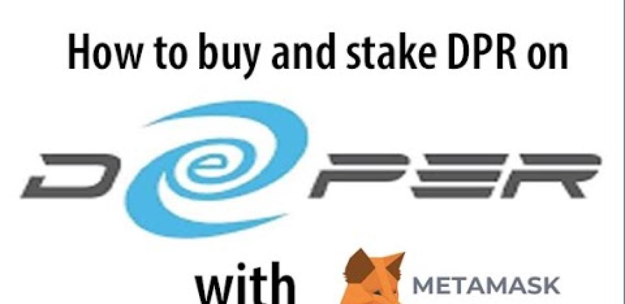 How to buy dpr metamask: a com