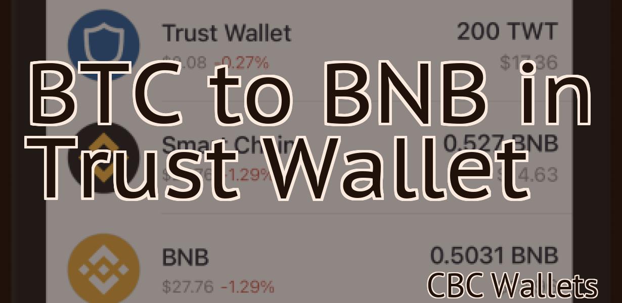 BTC to BNB in Trust Wallet