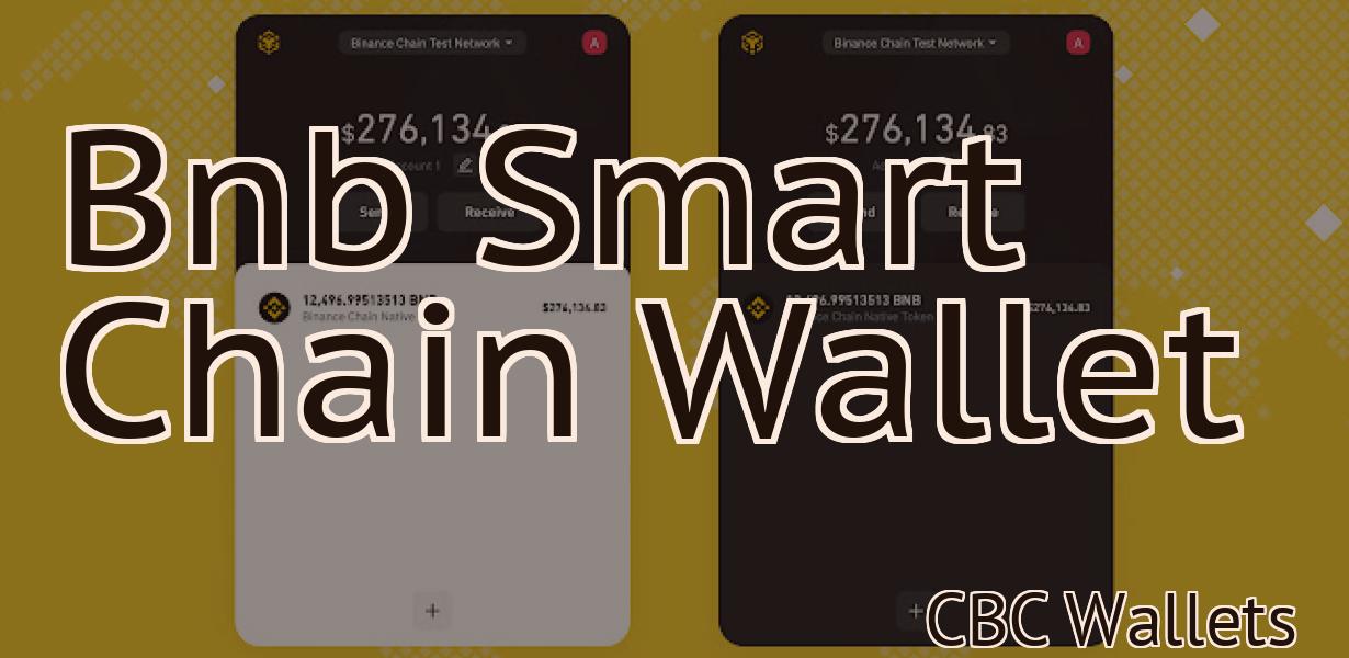Bnb Smart Chain Wallet