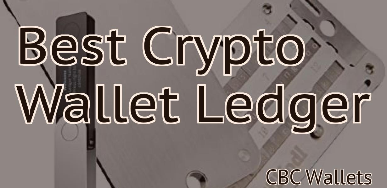 Best Crypto Wallet Ledger
