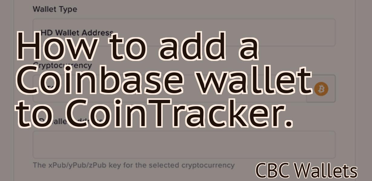 How to add a Coinbase wallet to CoinTracker.