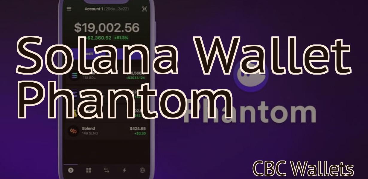 Solana Wallet Phantom