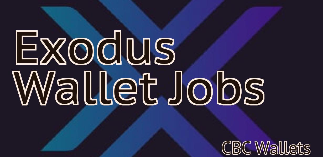 Exodus Wallet Jobs