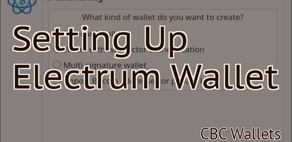 Setting Up Electrum Wallet