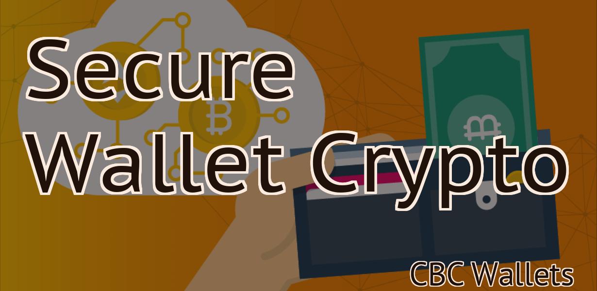 Secure Wallet Crypto