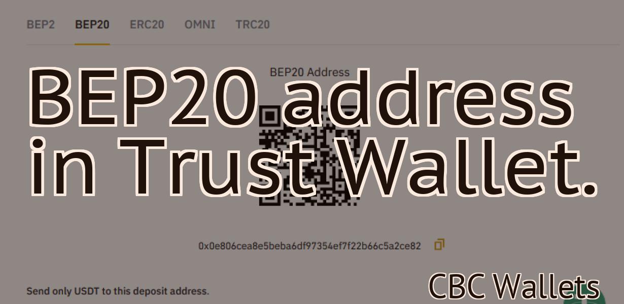 BEP20 address in Trust Wallet.