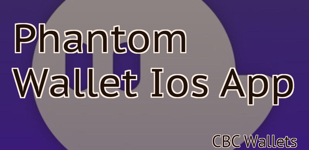 Phantom Wallet Ios App