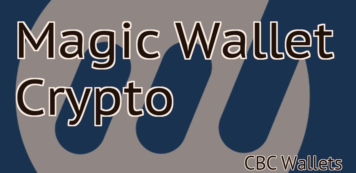 Magic Wallet Crypto