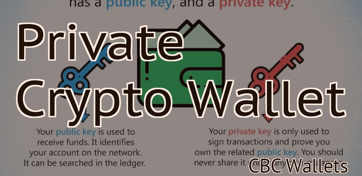 Private Crypto Wallet