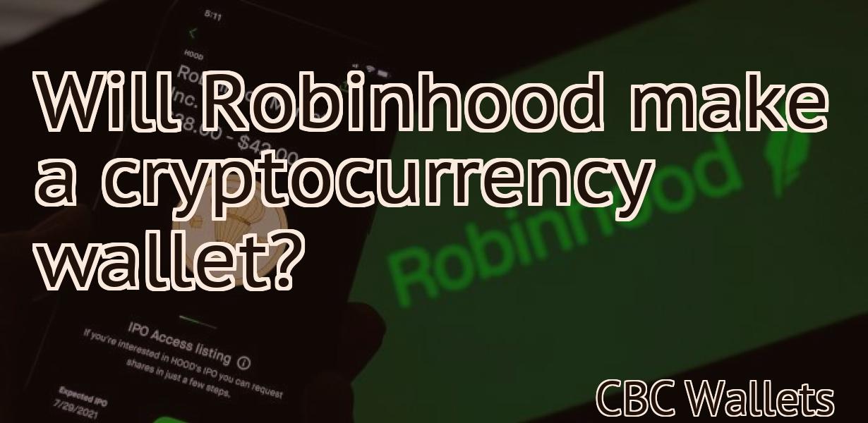 Will Robinhood make a cryptocurrency wallet?