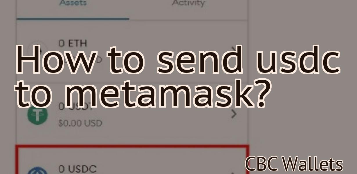 How to send usdc to metamask?