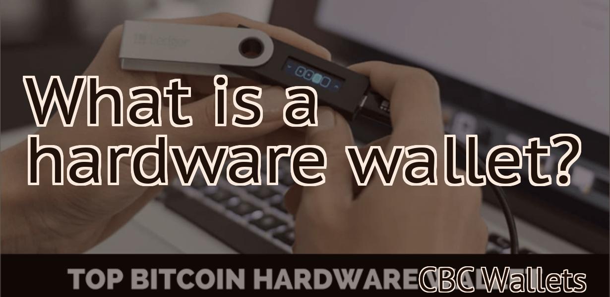 What is a hardware wallet?