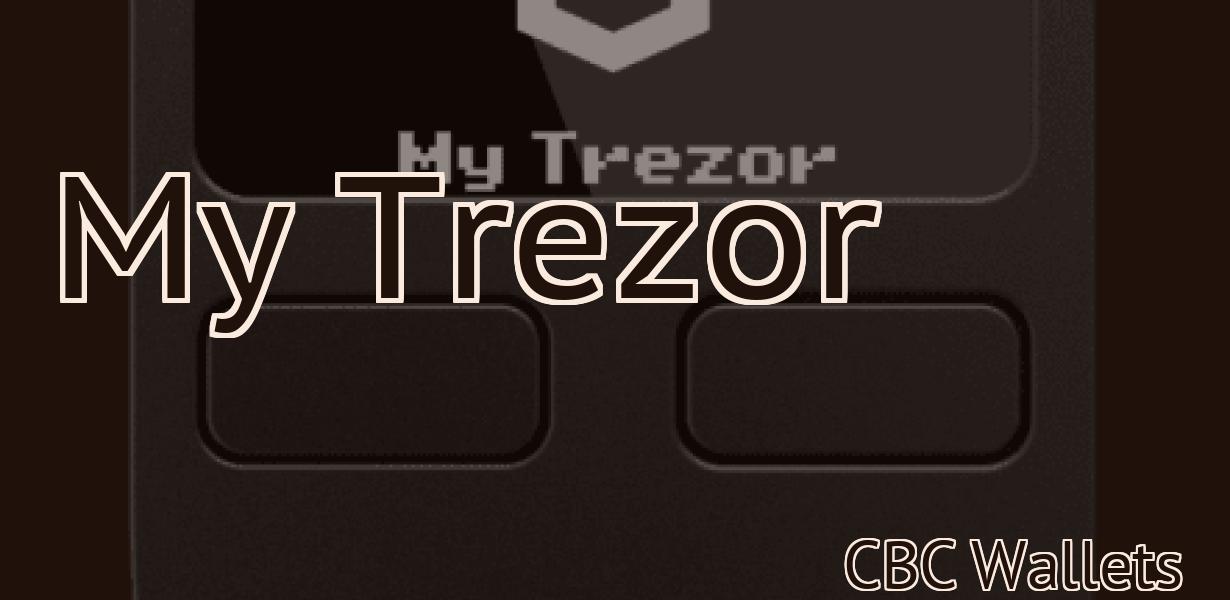 My Trezor