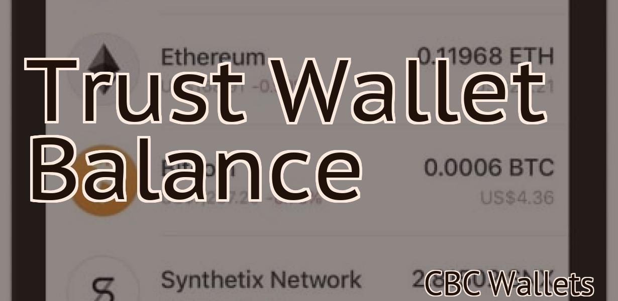 Trust Wallet Balance