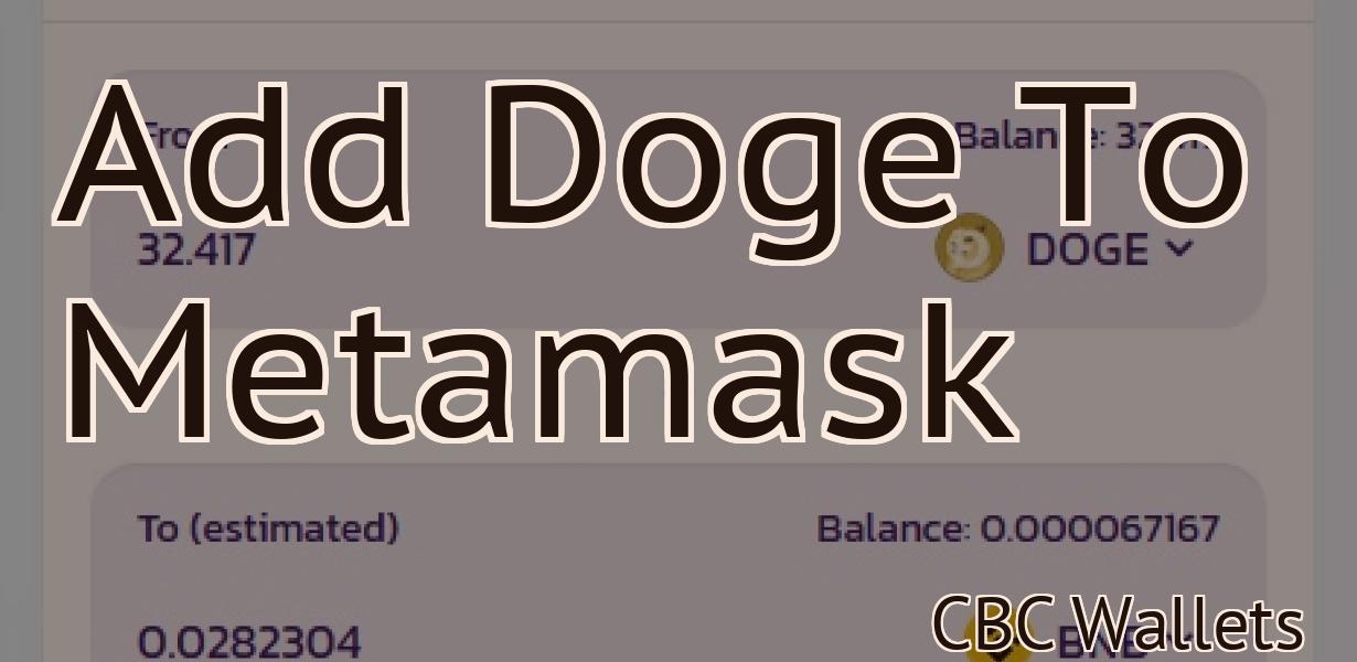Add Doge To Metamask