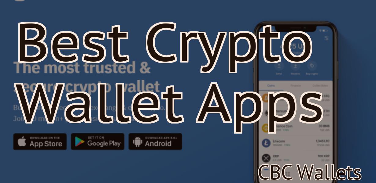 Best Crypto Wallet Apps