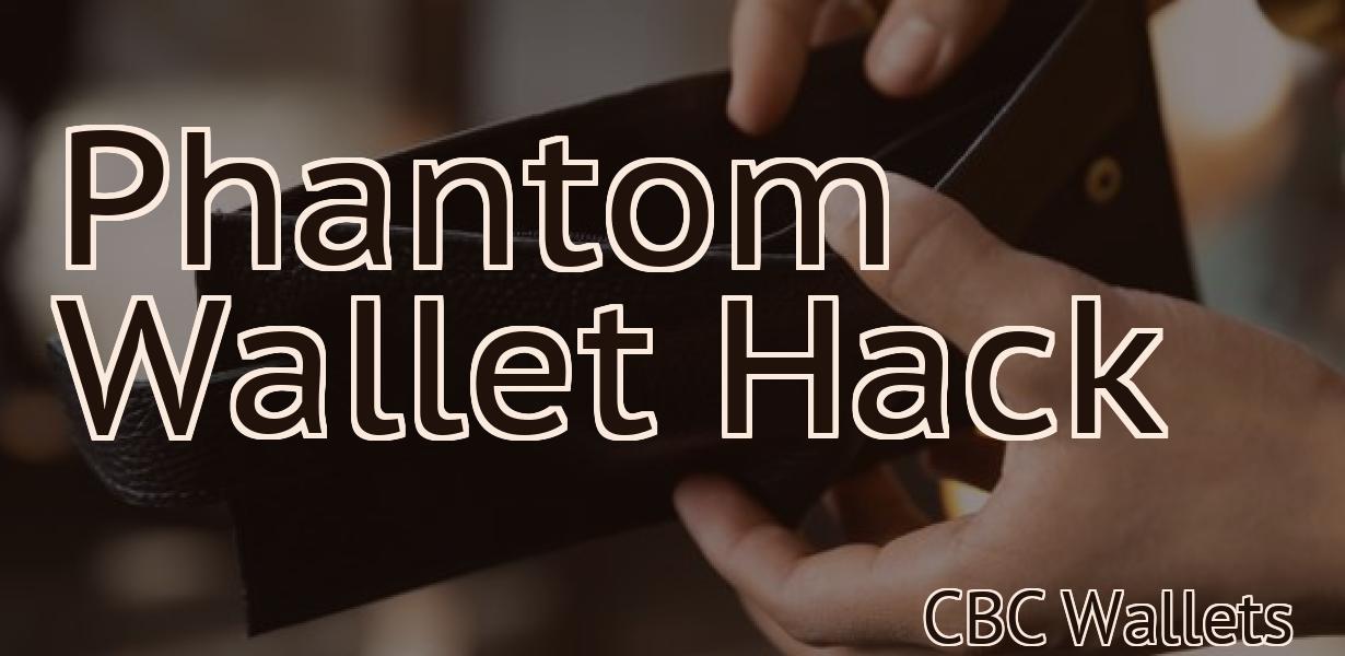 Phantom Wallet Hack