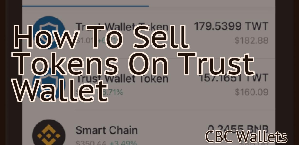 How To Sell Tokens On Trust Wallet