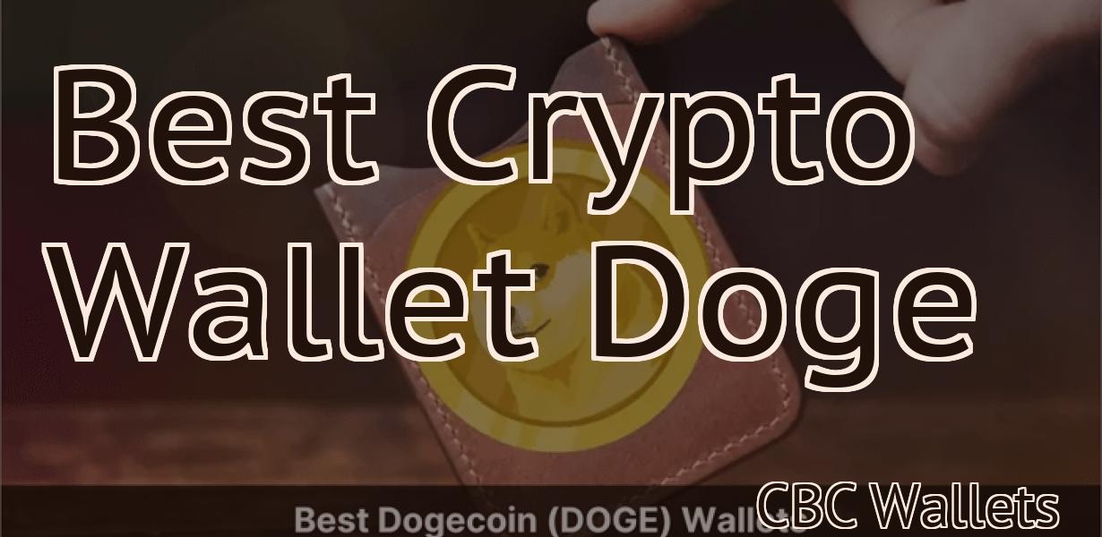 Best Crypto Wallet Doge