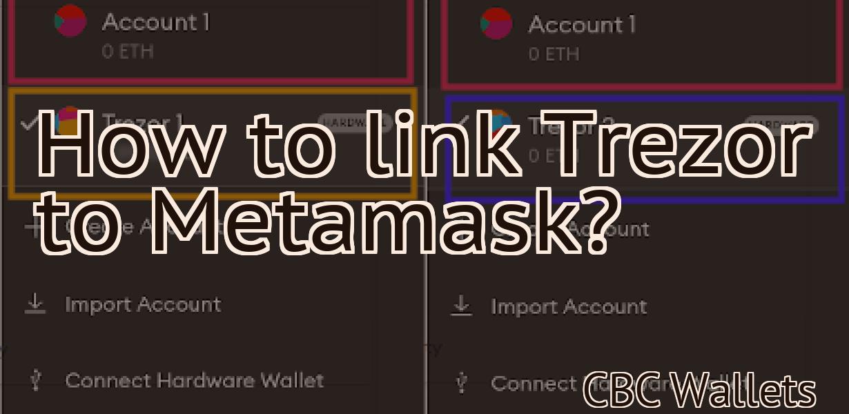 How to link Trezor to Metamask?