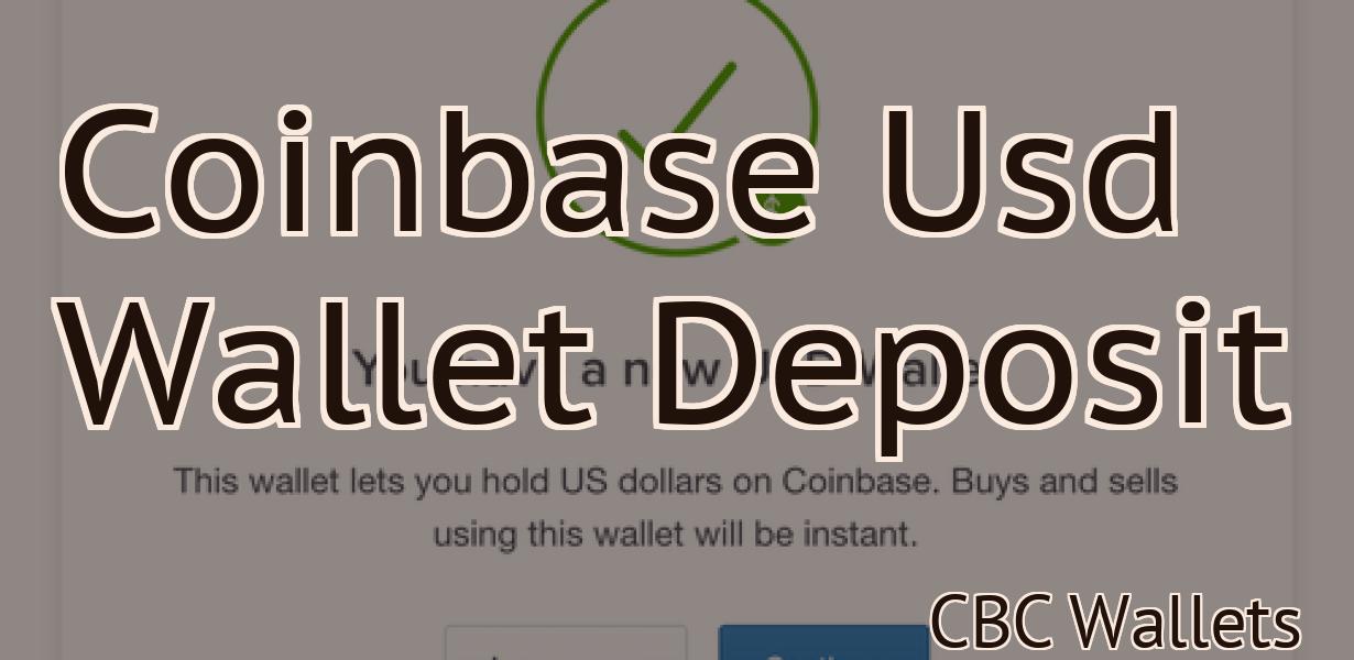 Coinbase Usd Wallet Deposit