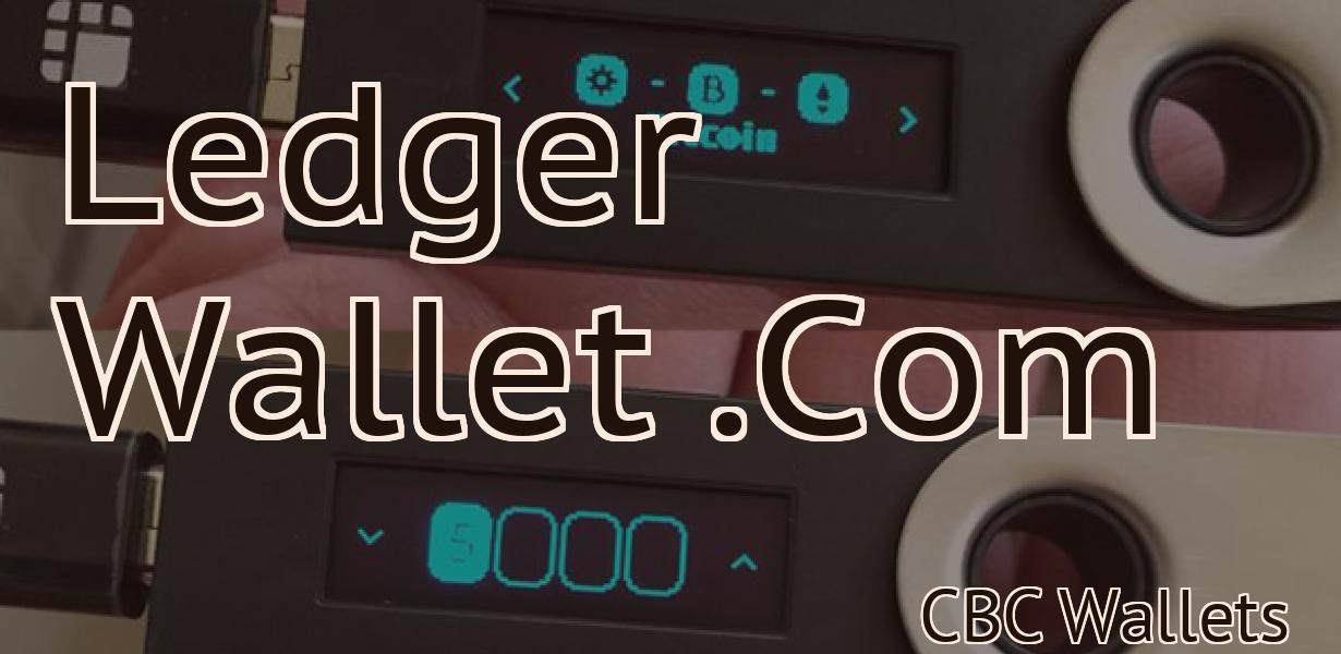 Ledger Wallet .Com