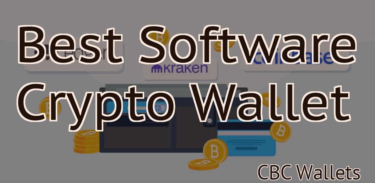 Best Software Crypto Wallet