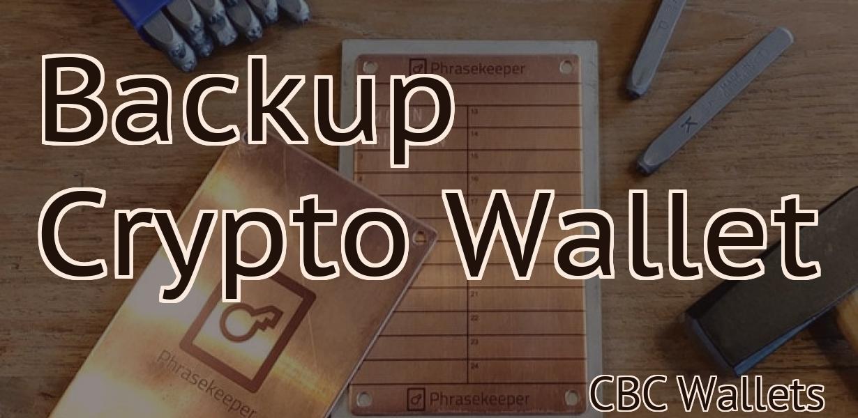 Backup Crypto Wallet