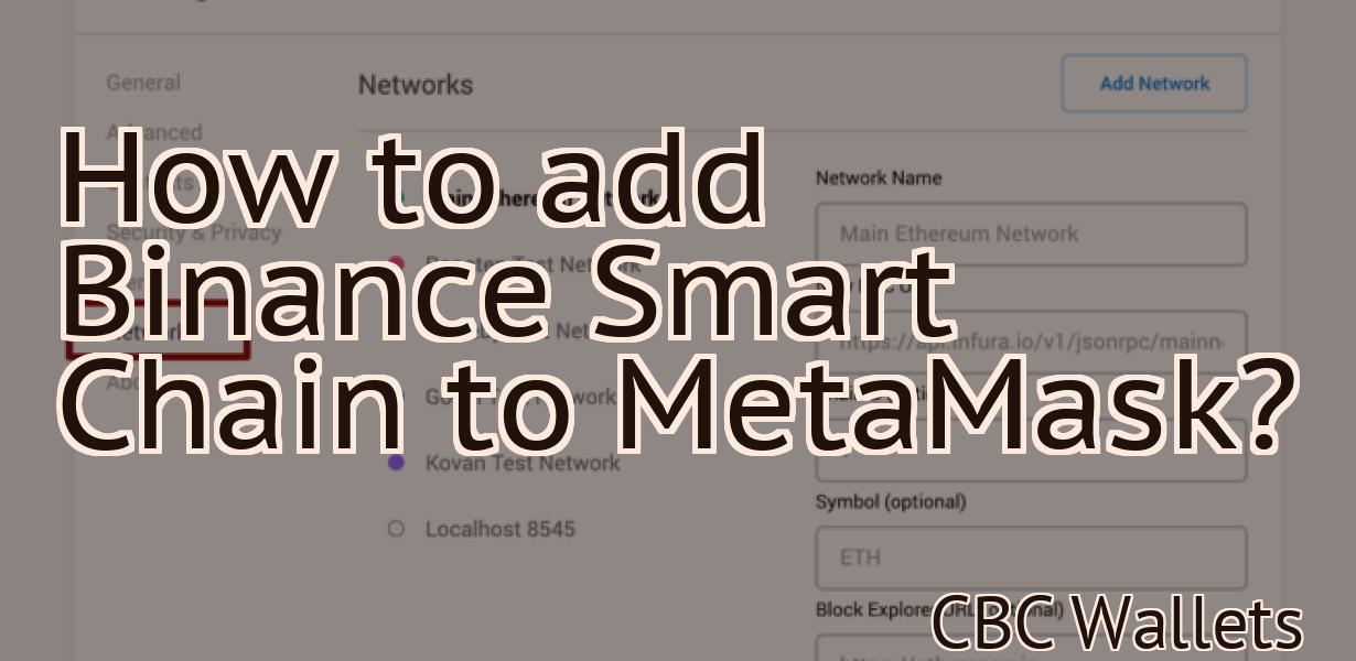 How to add Binance Smart Chain to MetaMask?