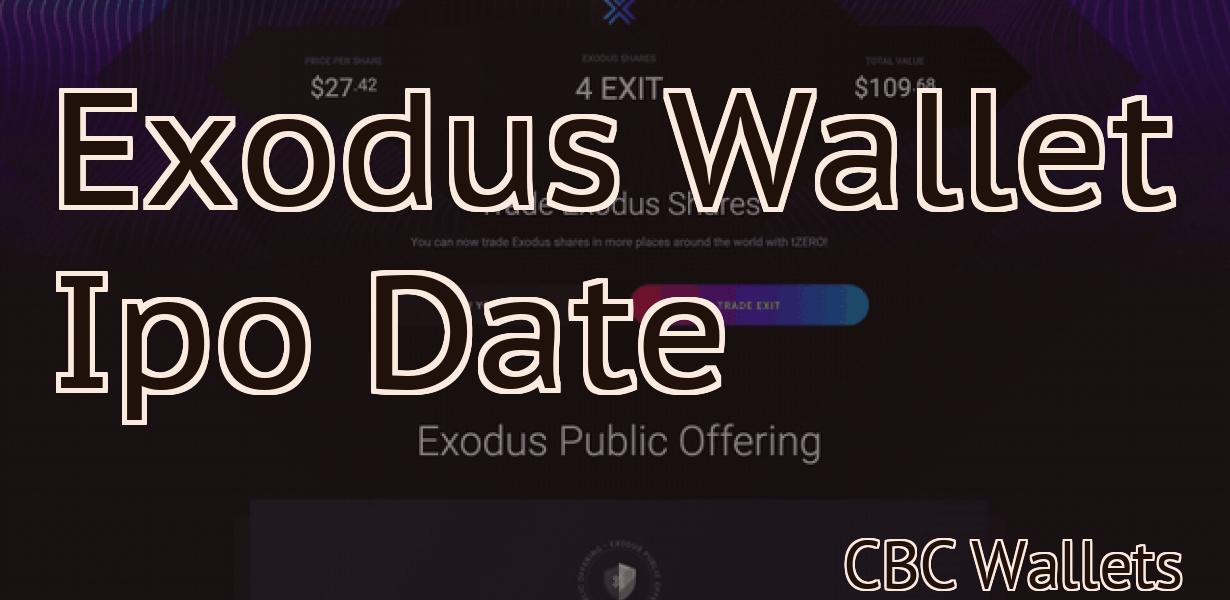 Exodus Wallet Ipo Date