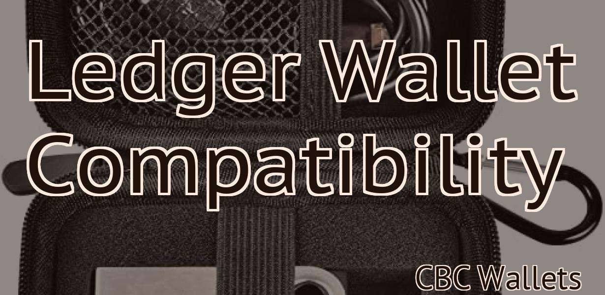 Ledger Wallet Compatibility