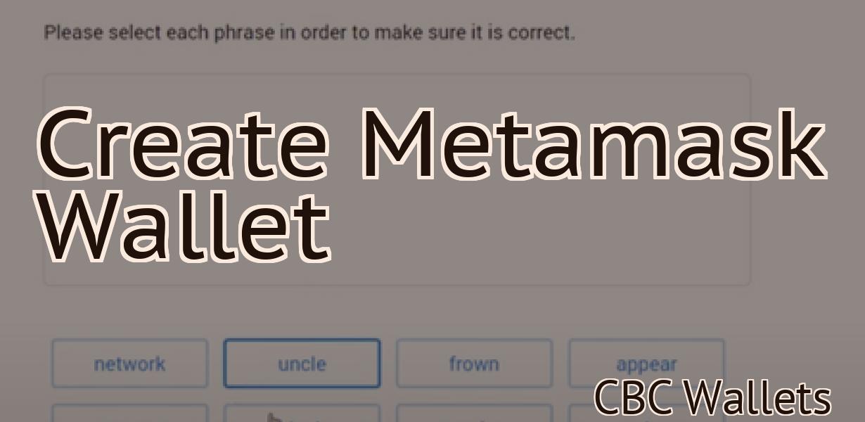 Create Metamask Wallet