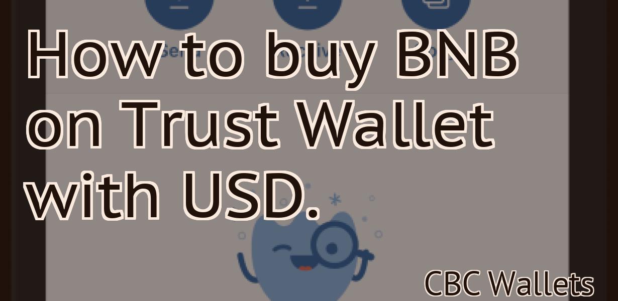 How to buy BNB on Trust Wallet with USD.