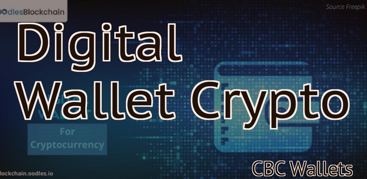 Digital Wallet Crypto