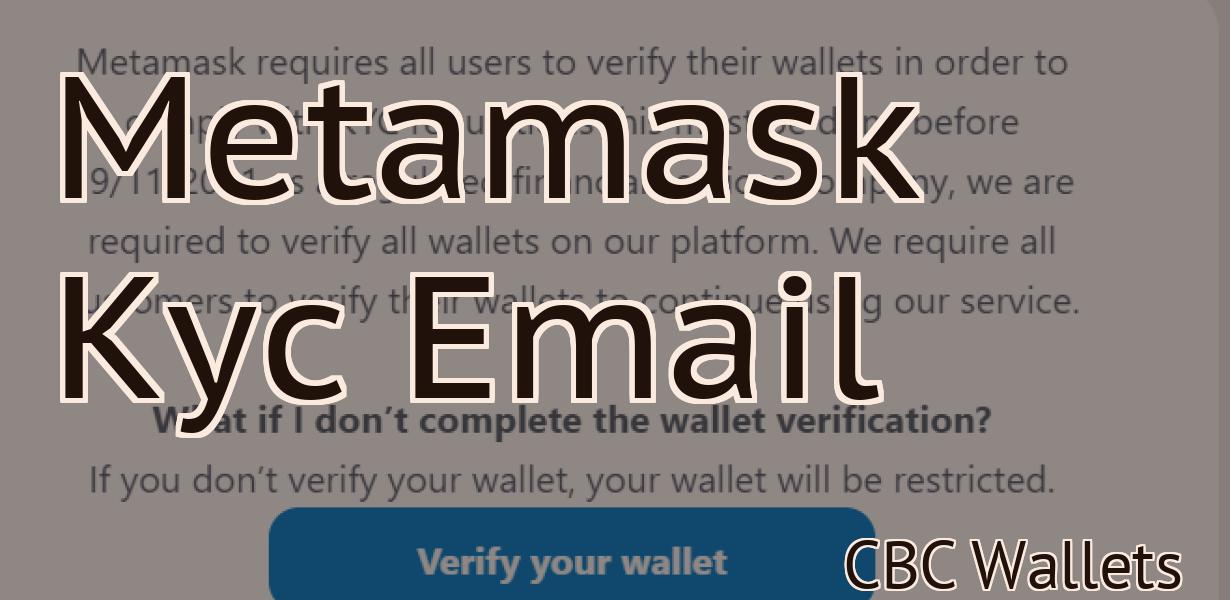 Metamask Kyc Email