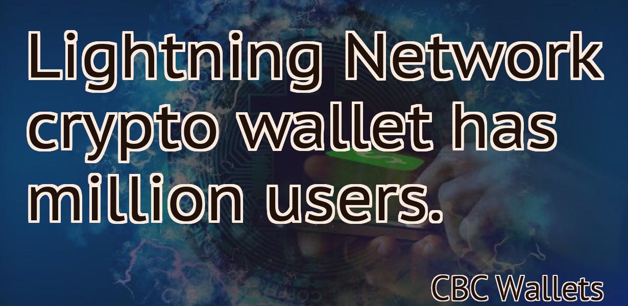 Lightning Network crypto wallet has million users.