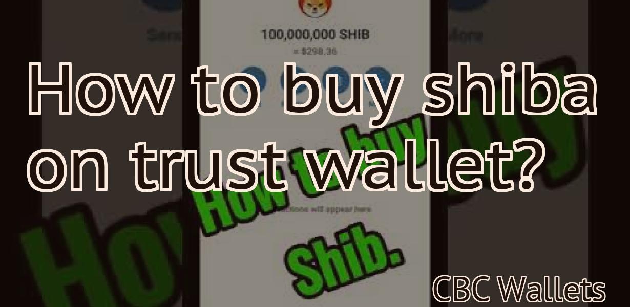 How to buy shiba on trust wallet?
