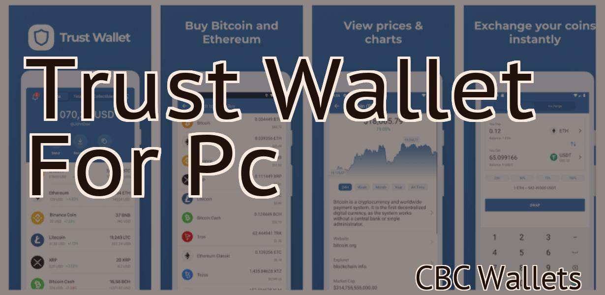 Trust Wallet For Pc