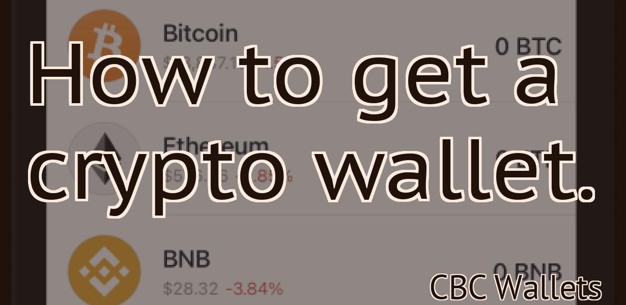 How to get a crypto wallet.