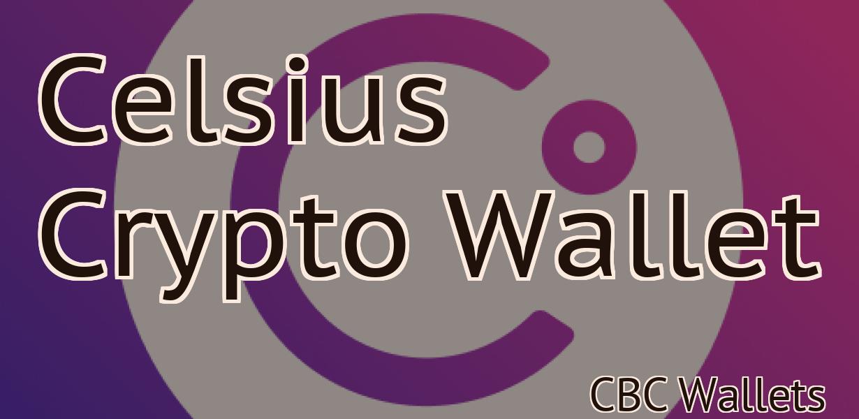 Celsius Crypto Wallet