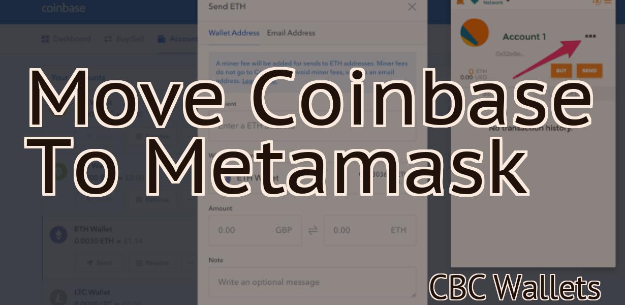 Move Coinbase To Metamask
