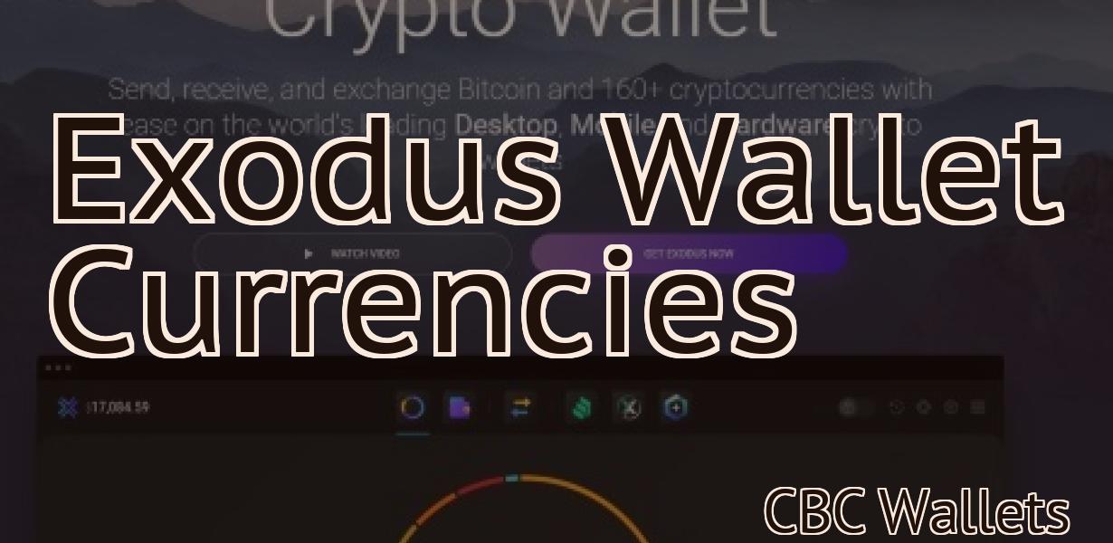 Exodus Wallet Currencies